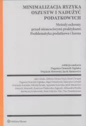 Minimalizacja ryzyka oszustw i nadużyć podatkowych