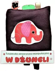 W dżungli. Książeczka sensoryczno-manipulacyjna