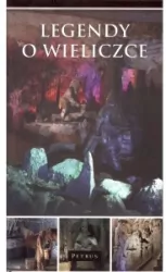 Legendy o Wieliczce