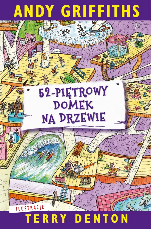 52-piętrowy domek na drzewie. Domek na drzewie. Tom 4 - tantis.pl