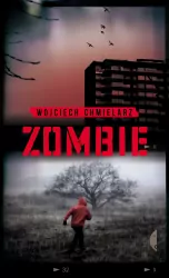 Zombie. Detektyw Dawid Wolski. Tom 2