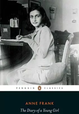 The Diary of a Young Girl. Penguin classics
