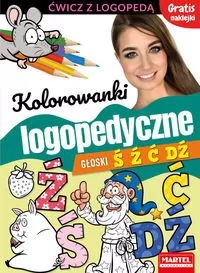 Kolorowanki logopedyczne. Głoski Ś Ź Ć Dź - tantis.pl