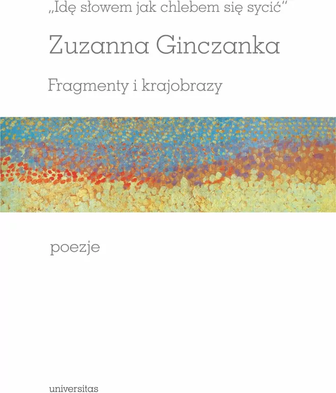 Idę słowem jak chlebem się sycić - tantis.pl