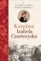 Księżna Izabela Czartoryska - tantis.pl