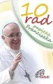 10 rad papieża Franciszka - tantis.pl