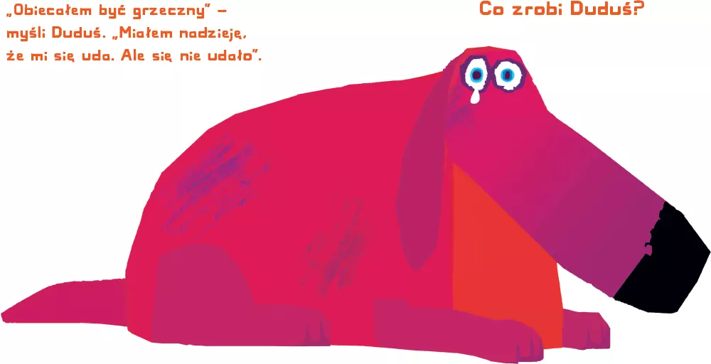 O nie, Dudusiu! - tantis.pl