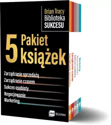 Pakiet Brian Tracy Biblioteka Sukcesu. Zarządzanie sprzedażą / Zarządzanie czasem / Sukces osobisty / Negocjowanie / Marketing wyd. 2