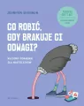 Co robić, gdy brakuje ci odwagi? w.2025 - tantis.pl