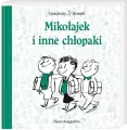 Mikołajek i inne chłopaki. Przygody Mikołajka. Tom 3 - tantis.pl
