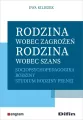 Rodzina wobec zagrożeń, rodzina wobec szans - tantis.pl