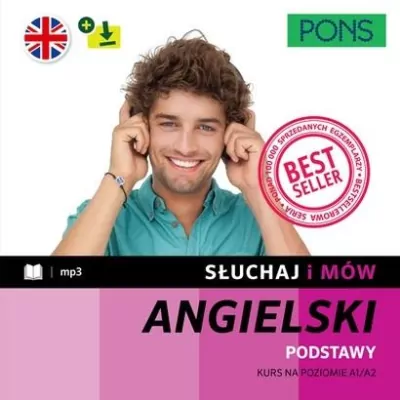 Angielski A1/A2. Podstawy. Słuchaj i mów