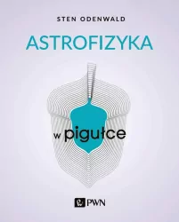 Astrofizyka w pigułce