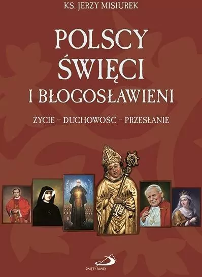 Polscy święci i błogosławieni - tantis.pl