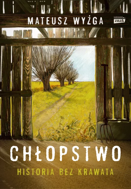 Chłopstwo. Historia bez krawata - tantis.pl