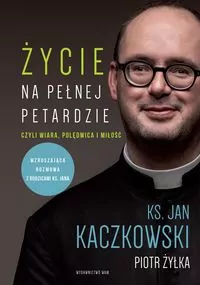 Życie na pełnej petardzie czyli wiara, polędwica i miłość - tantis.pl