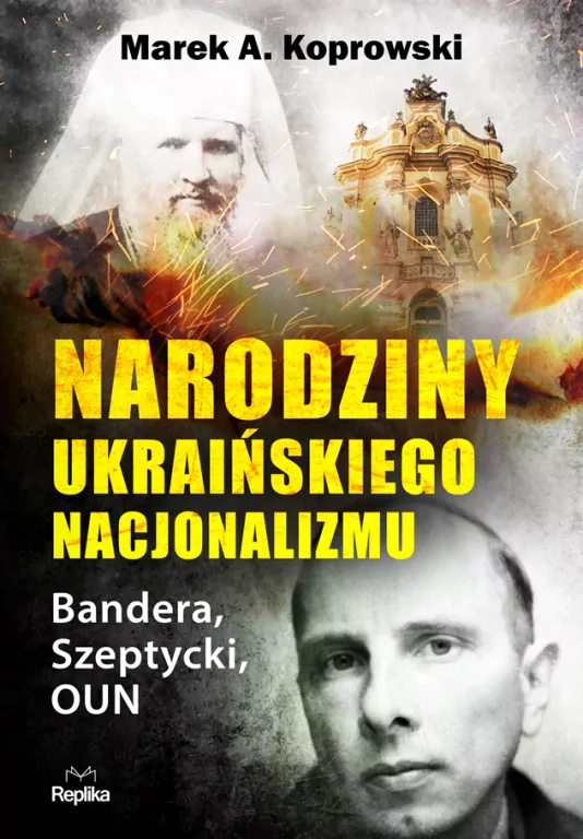 Narodziny ukraińskiego nacjonalizmu - tantis.pl