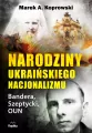 Narodziny ukraińskiego nacjonalizmu - tantis.pl