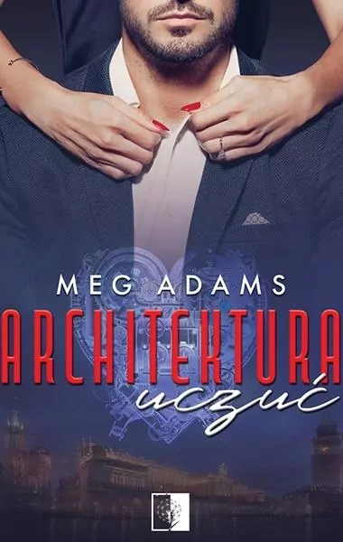Architektura uczuć. - tantis.pl