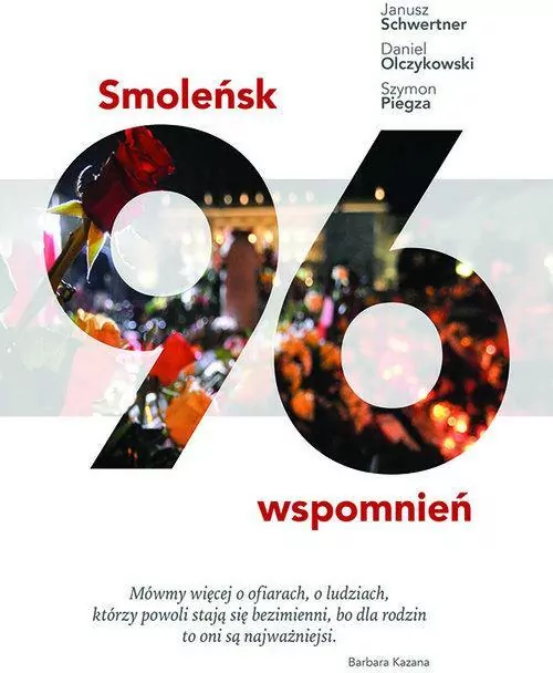 Smoleńsk. 96 wspomnień - tantis.pl