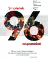 Smoleńsk. 96 wspomnień - tantis.pl