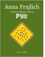 Anna Frajlich. Wiersze zebrane T.3 Pył - tantis.pl
