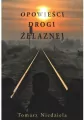 Opowieści drogi żelaznej - tantis.pl