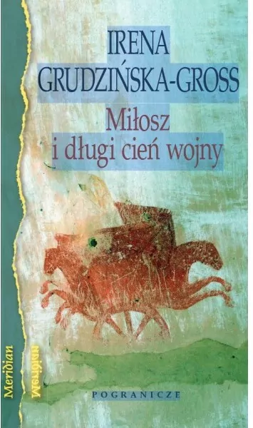 Miłosz i długi cień wojny - tantis.pl