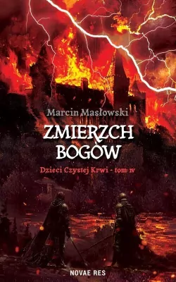 Dzieci Czystej Krwi T.4 Zmierzch Bogów
