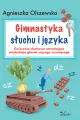 Gimnastyka słuchu i języka - tantis.pl