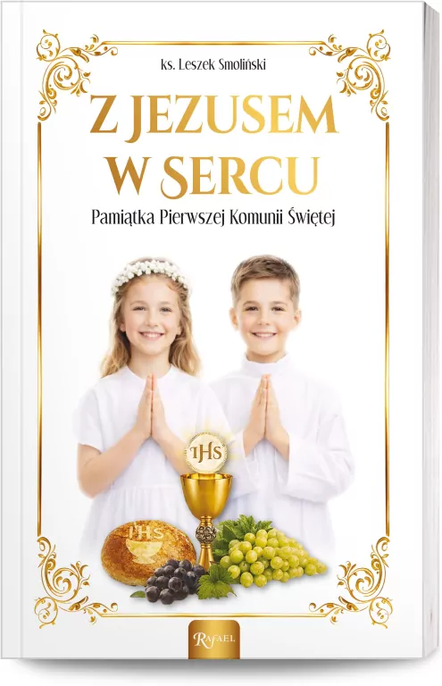 Z Jezusem w sercu. Pamiątka Pierwszej Komunii Św. - tantis.pl