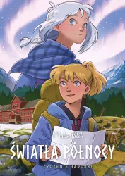 Życzenie Harukki. Światła Północy Tom 7