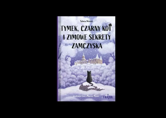 Tymek, Czarny Kot i zimowe sekrety zamczyska