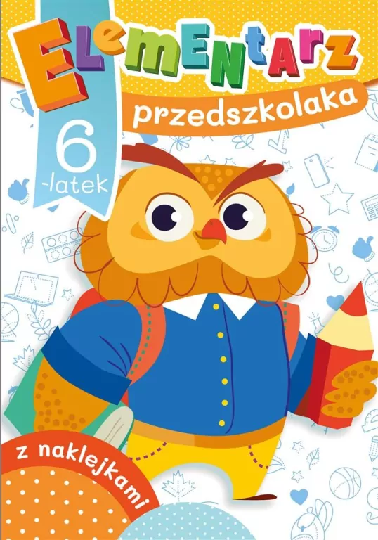 Elementarz przedszkolaka. 6-latek - tantis.pl