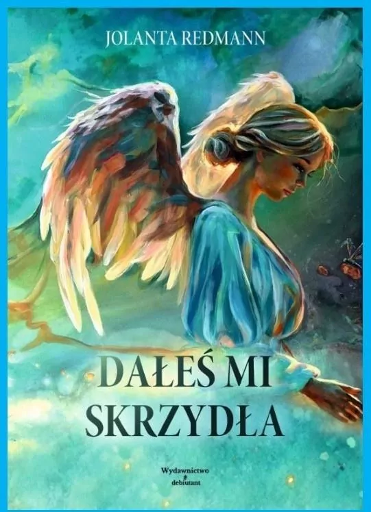 Dałeś mi skrzydła - tantis.pl