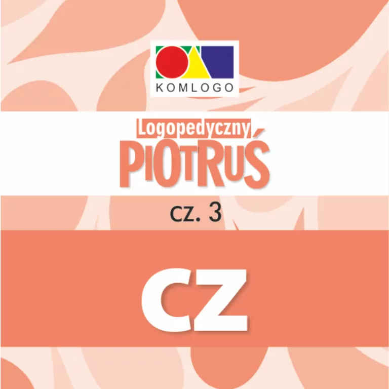Logopedyczny Piotruś. Część III - głoska Cz - tantis.pl