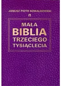Mała Biblia Trzeciego Tysiąclecia - tantis.pl