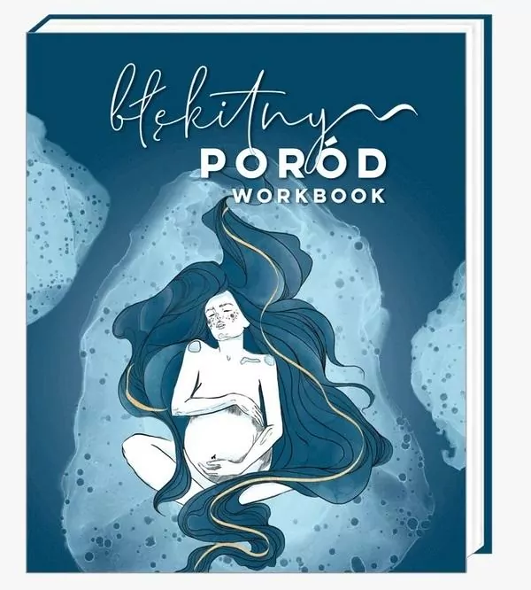 Błękitny poród. Workbook - tantis.pl