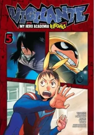 Vigilante. My Hero Academia. Illegals. Tom 5 - tantis.pl