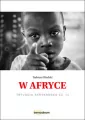 W Afryce. Tom 3. Trylogia afrykańska - tantis.pl