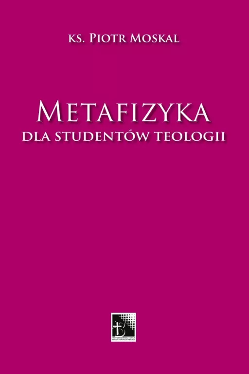 Metafizyka dla studentów teologii - tantis.pl