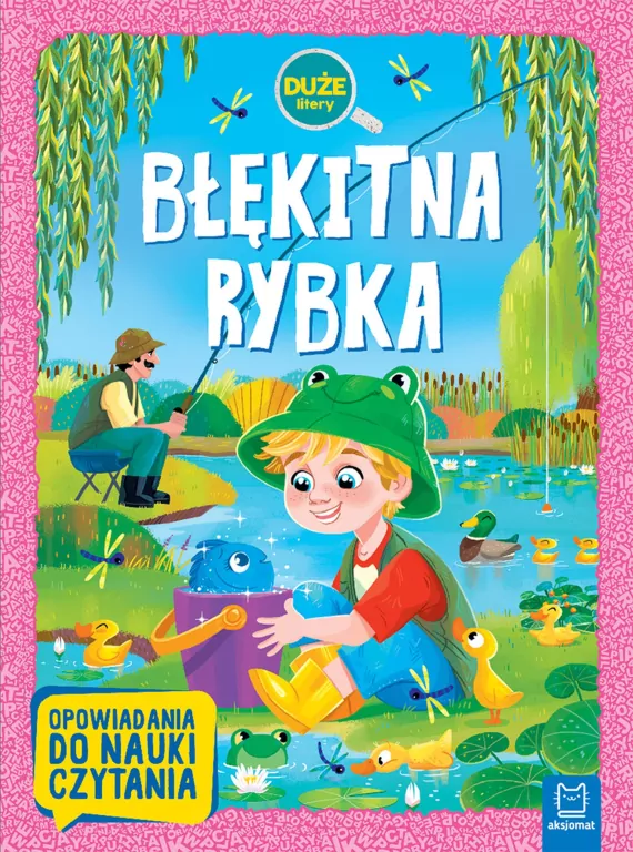 Błękitna rybka. Opowiadania do nauki czytania - tantis.pl
