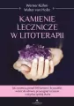 Kamienie lecznicze w litoterapii - tantis.pl