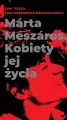 Márta Mészáros. Kobiety jej życia - tantis.pl