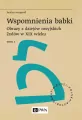 Wspomnienia babki - tantis.pl