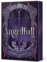 Penryn i świat po. Angelfall. Tom 2 (barwione brzegi)