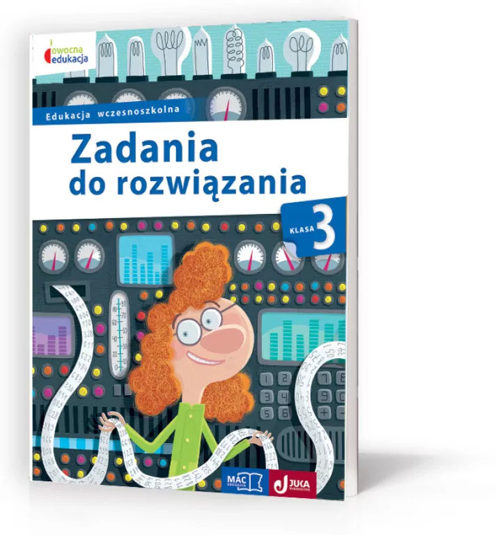 Zadania do rozwiązania. Klasa 3. Edukacja wczesnoszkolna. Owocna Edukacja - tantis.pl