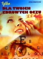 Dla twoich zdrowych oczu - tantis.pl