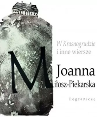 W Krasnogrudzie i inne wiersze