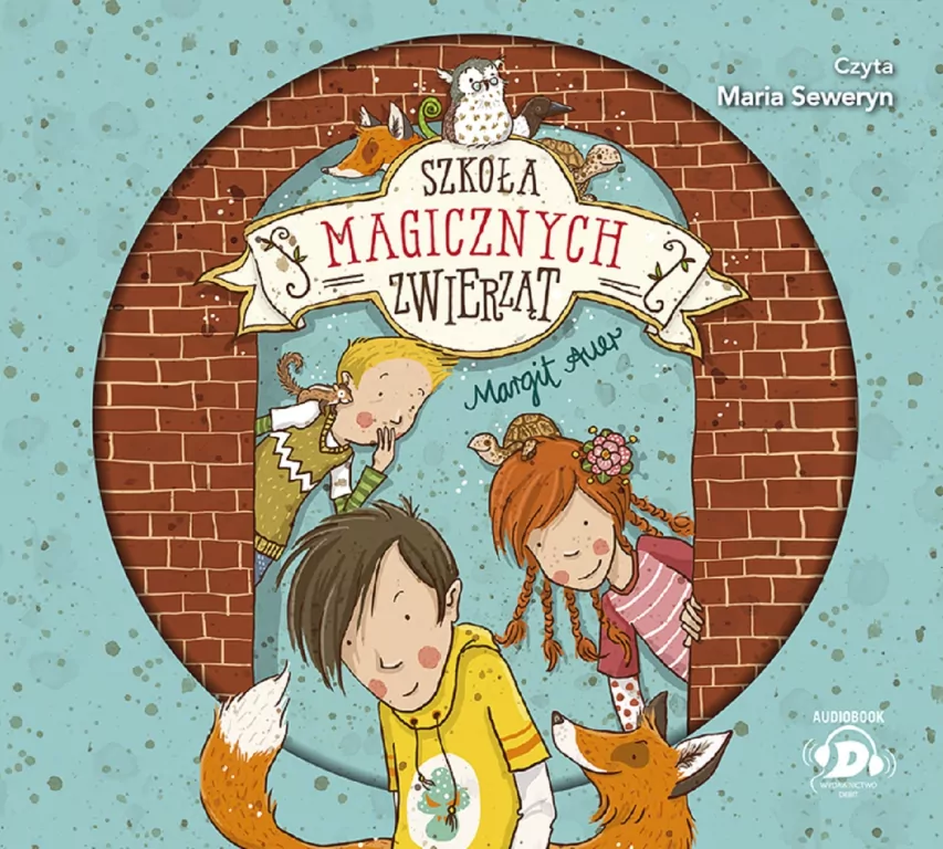 Szkoła magicznych zwierząt. Tom 1 Audiobook /CD - tantis.pl